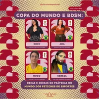 Capa do Episódio: Copa do Mundo e BDSM: Dicas e ideias de práticas do mundo dos fetiches de esportes (com Hugo e Sereia/Dom Gustavo)