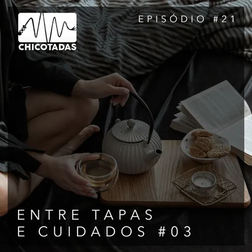 Capa do Episódio: Entre Tapas e Cuidados #03 (perguntas e feedbacks: solo play, self-tie, BDSM à distância, anal sem dor, venda de packs, não monogamia, novos fetiches)
