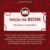 Capa do Episódio: Início no BDSM: dúvidas e conselhos (medos, conselhos e dúvidas comuns sobre nick, red flags, palavra de segurança, limites, relação D/s e muito mais)