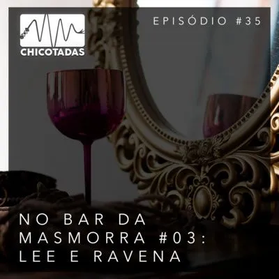 Capa do Episódio: No Bar da Masmorra #03: Lee e Ravena (um papo sobre não-binariedade, camming e trabalho sexual on-line, bimbo, dollification, shibari e mais)