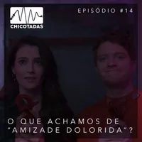 Capa do Episódio: O que achamos de Amizade Dolorida da Netflix? Uma análise da série Bonding por praticantes de BDSM (com Luiza Rolla)