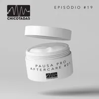Capa do Episódio: Pausa pro Aftercare #01 (regressão infantil/agere x age play, exposição e revenge porn, gordofobia na comunidade BDSM, referências e red flags)