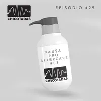 Capa do Episódio: Pausa pro Aftercare #03, edição ano novo (atualizações e desejos para 2022) (Com Roxy/Roxanne e Pedro)